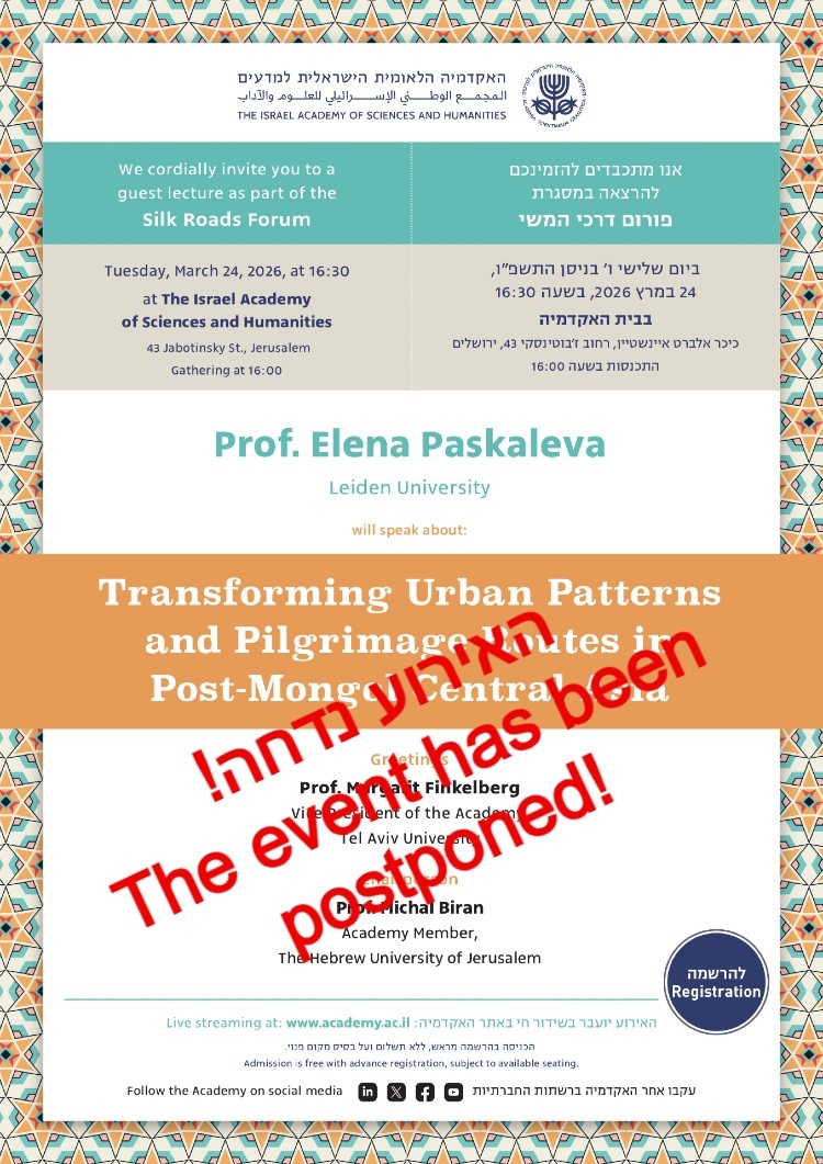 Prof. Elena Paskaleva – Transforming Urban Patterns and Pilgrimage Routes in Post-Mongol Central Asia