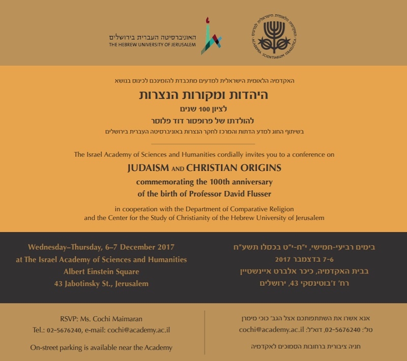 Conference: Judaism and Christian Origins, commemorating the 100th anniversary of the birth of Professor David Flusser
