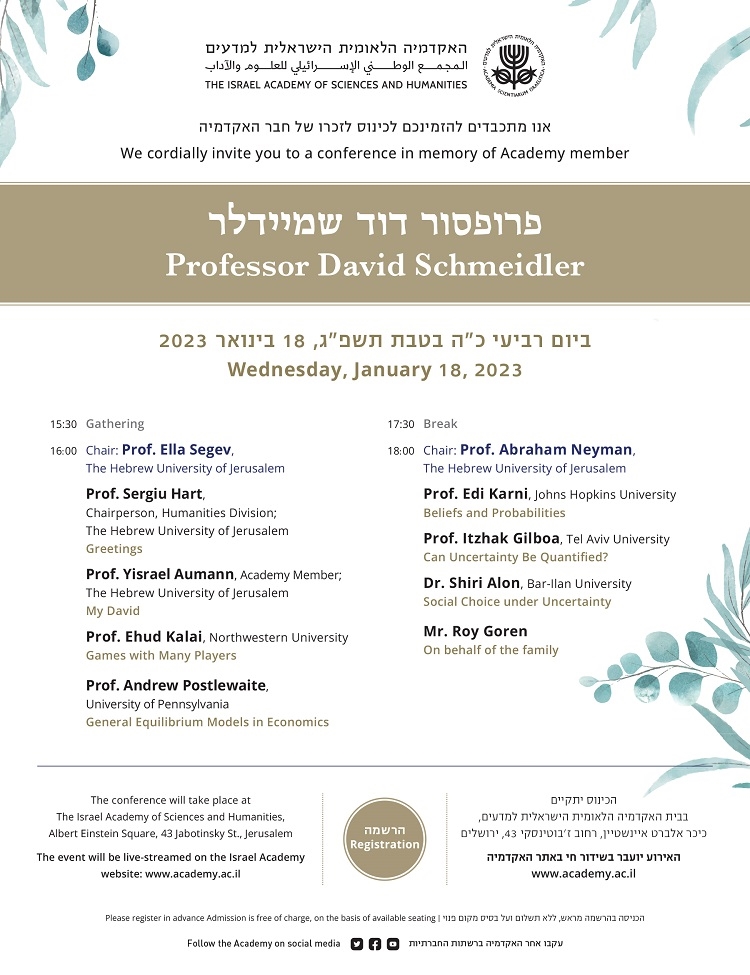 A conference in memory of Academy member Prof. David Schmeidler
