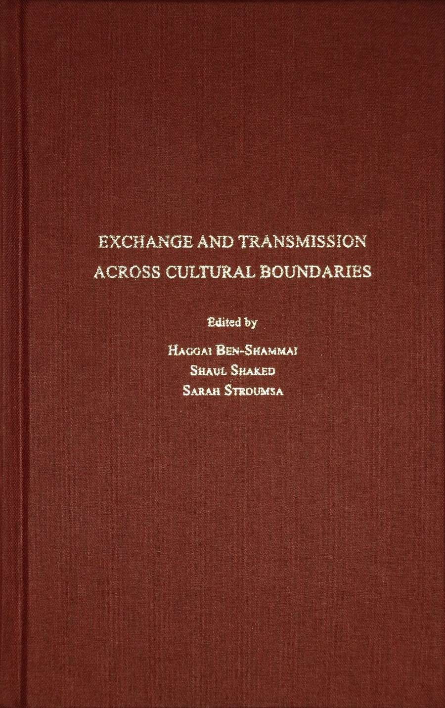 Exchange and Transmission across Cultural Boundaries