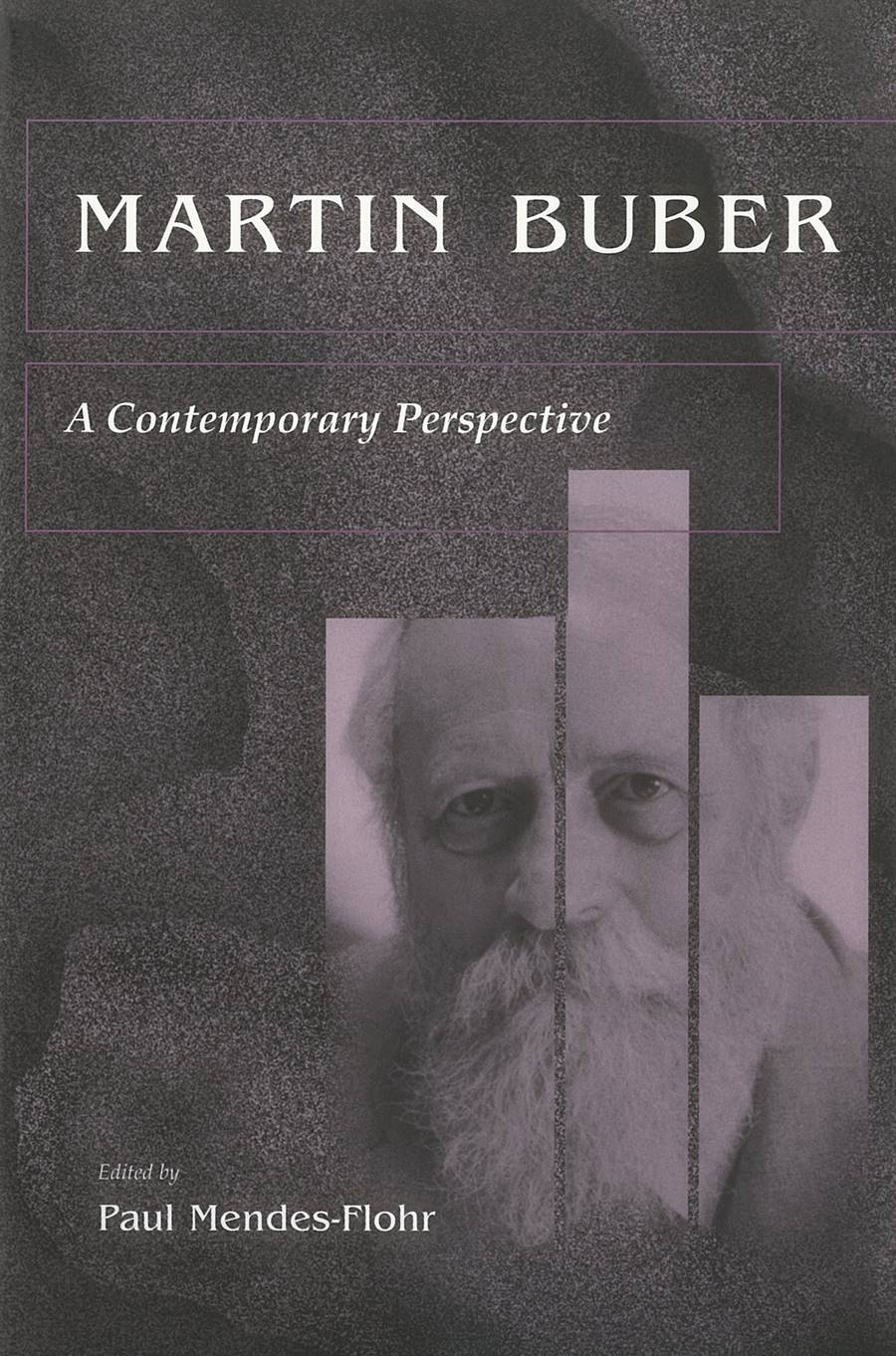 Martin Buber: A Contemporary Perspective