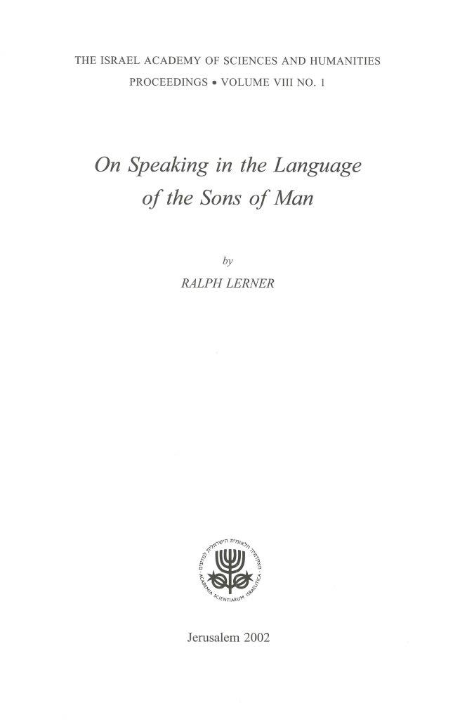 On Speaking in the Language of the Sons of Man