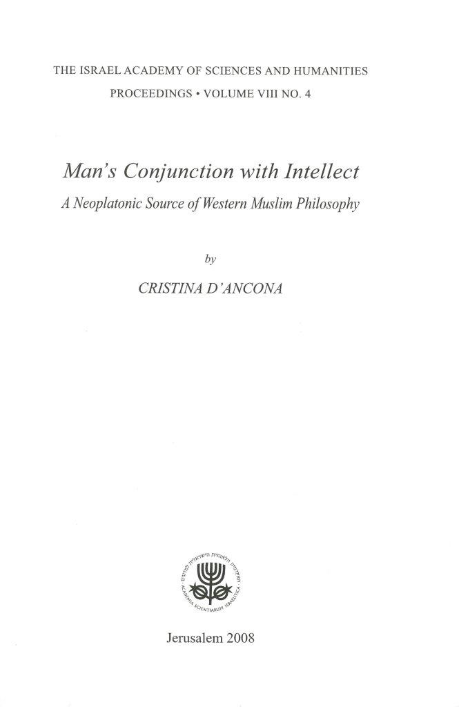 Man's Conjunction with Intellect: A Neoplatonic Source of Western Muslim Philosophy
