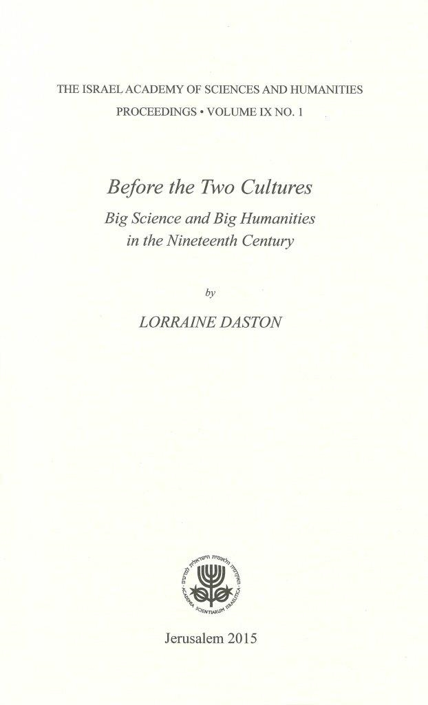 Before the Two Cultures: Big Science and Big Humanities in the Nineteenth Century