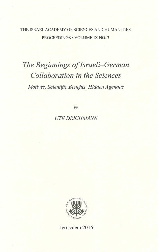 The Beginnings of Israeli–German Collaboration in the Sciences: Motives, Scientific Benefits, Hidden Agendas