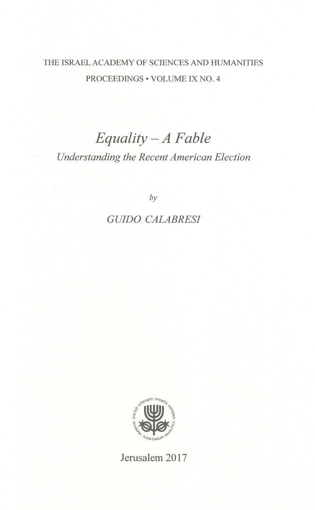 Equality – A Fable: Understanding the Recent American Election