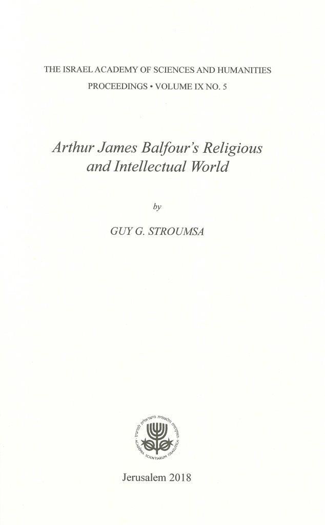 Arthur James Balfour's Religious and Intellectual World