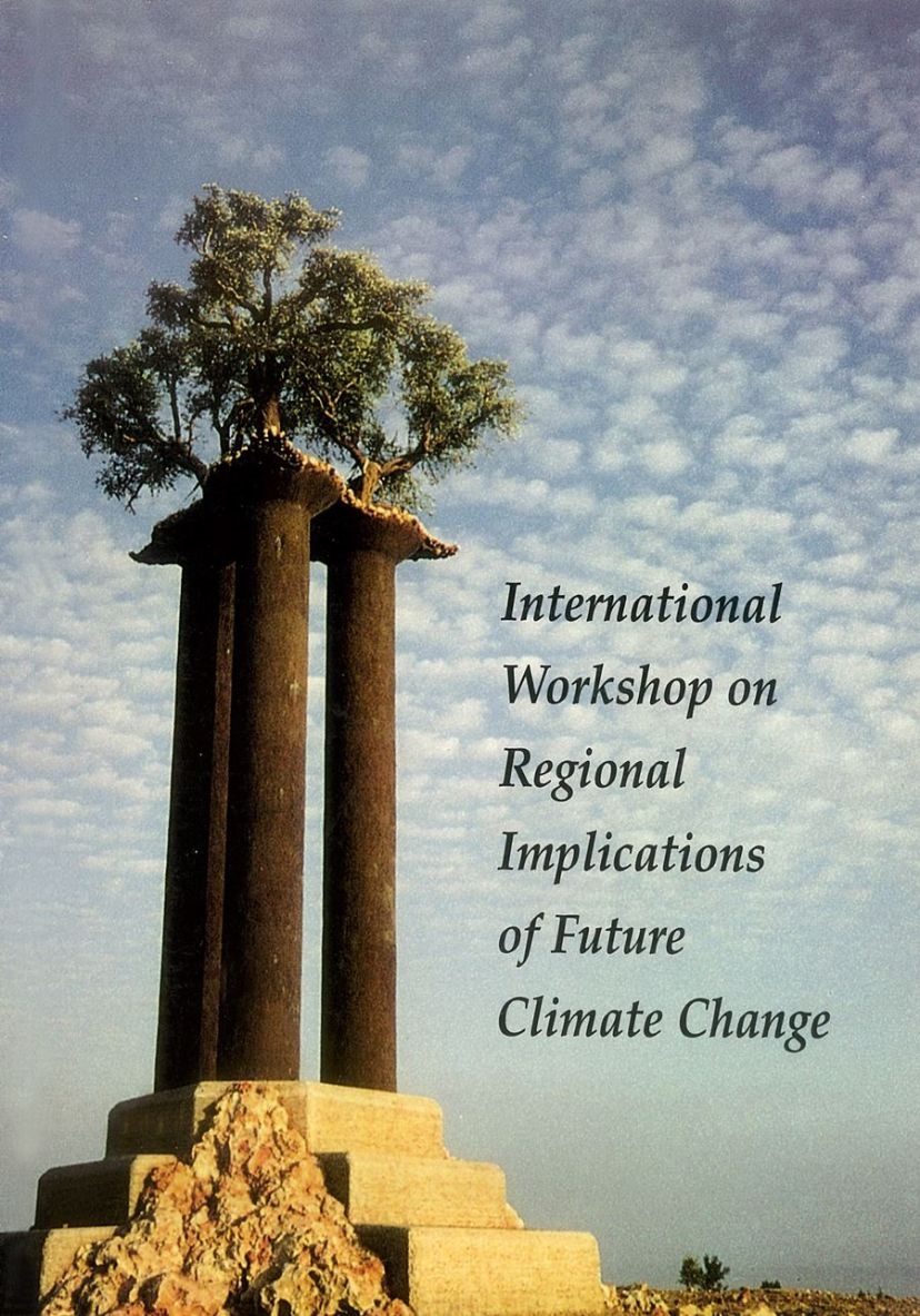 International Workshop on Regional Implications of Future Climate Change