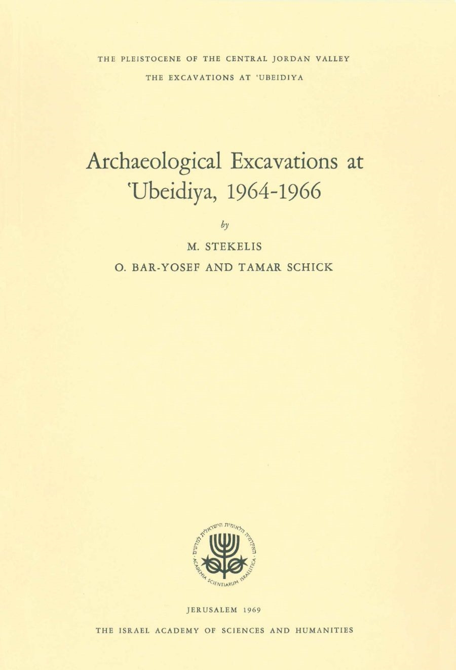 Archaeological Excavations at ‘Ubeidiya, 1964–1966